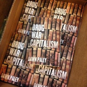Q&A: UBC Journalism alum Dawn Paley on her new book, Drug War Capitalism