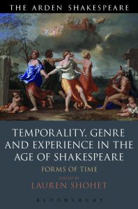 Temporality, Genre and Experience in the Age of Shakespeare