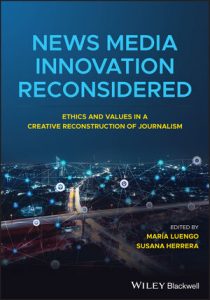 News Media Innovation Reconsidered